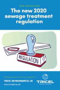 Tricel ebook 2020 septic tank regulations England and Wales