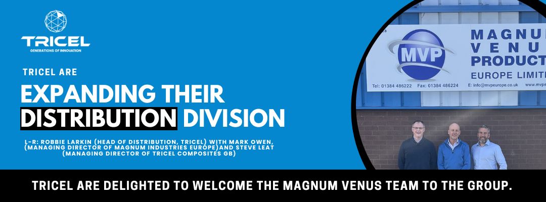 Tricel Acquires Magnum Venus Industries